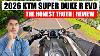 The Honest Truth 2026 Ktm Super Duke R Evo Review